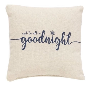 *And To All A Goodnight Mini Pillow
