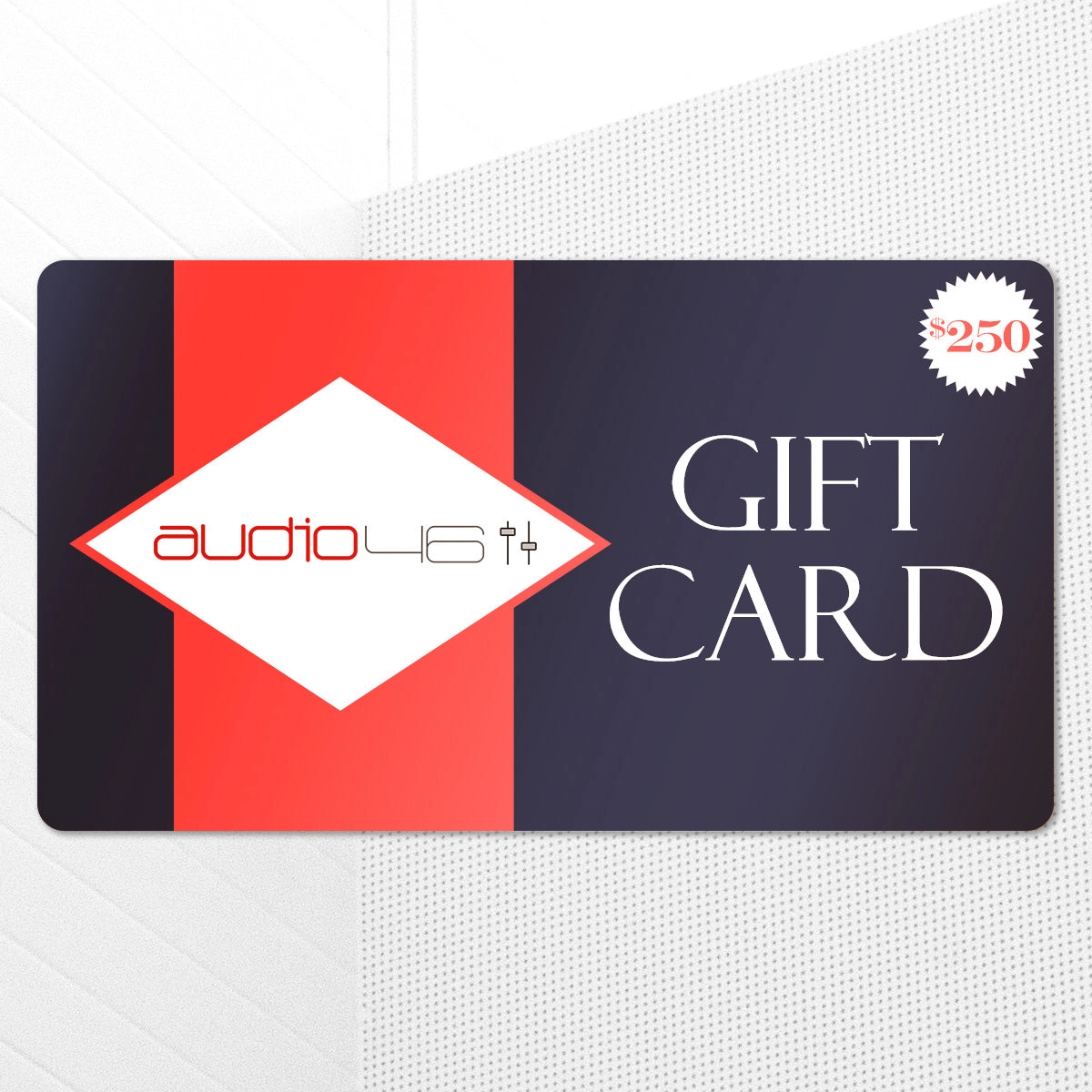 Audio46 Digital Gift Card